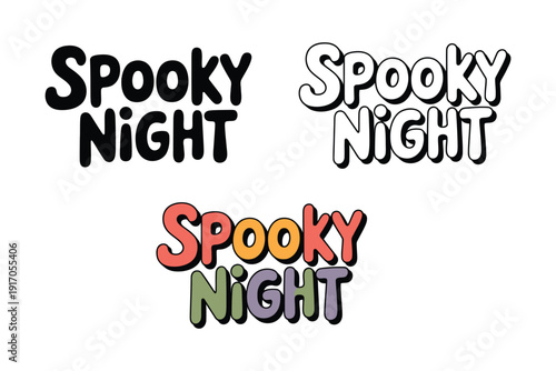 Spooky Night text graphic presents three distinct styles for a seasonal.