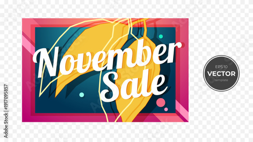Colorful November Sale announcement with vibrant graphics and bold typography.