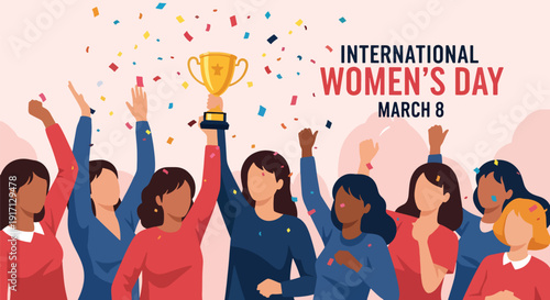 International Women’s Day poster showing women celebrating success and achievement symbolizing empowerment, leadership, confidence, and recognition of accomplishments