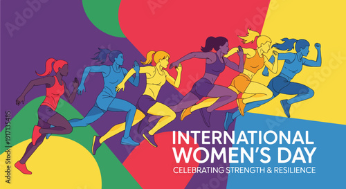 International Women’s Day poster showing women athletes running and celebrating strength, resilience, confidence, empowerment, and active healthy lifestyle achievements