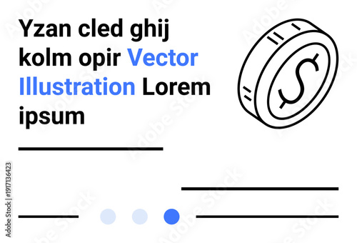 Coin with dollar sign accompanied by placeholder text, lines, and navigation dots. Ideal for finance, currency, monetary matters, savings, e-commerce, business simple landing page