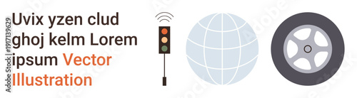 Transportation, global connectivity, technology, communication, traffic systems, automotive industry. Visual elements include a traffic light, globe and car wheel. Transportation and global