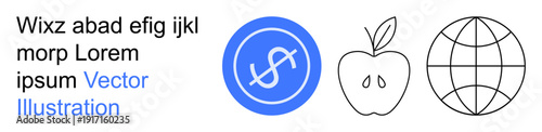 Finance, education, global trade, healthy living, agriculture, connectivity. Circular dollar sign, apple outline and globe wireframe. Finance and global trade