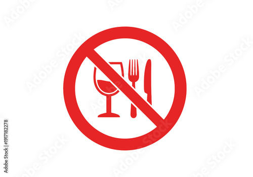 Prohibition sign indicating no dining or drinking allowed at this location or event