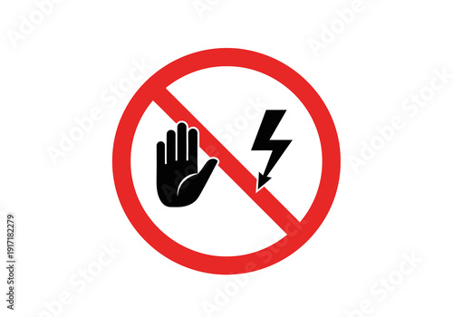 Warning sign indicating prohibition of electric shock with hand gesture and lightning bolt symbol inside a red circle with a diagonal line