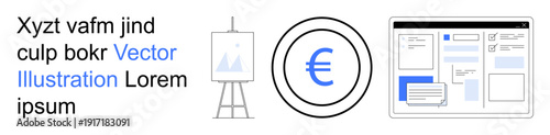 Financial services, digital platforms, web development, e-commerce, creativity, artistic tools. A euro symbol in a circle, a website structure and an easel. Financial services and digital platforms
