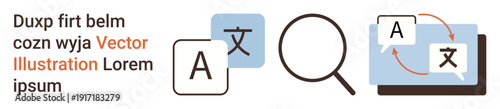 Translation services, global communication, text encoding, multilingual tools, research, artificial intelligence. Illustrations of text symbols, a magnifying glass and a monitor. Translation