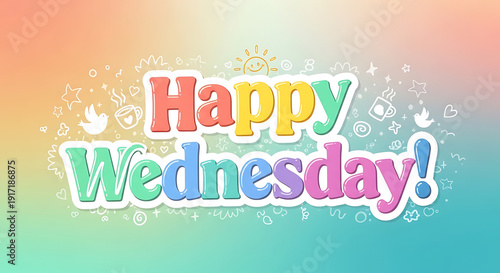 Colorful Happy Wednesday Greeting with Gradient Background.