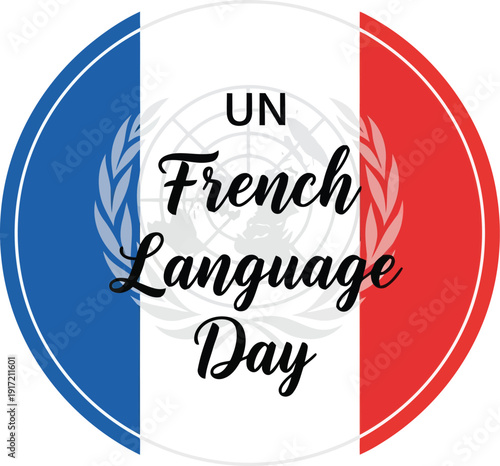 Celebrate UN French Language Day with Vibrant Logo and Symbolic Colors