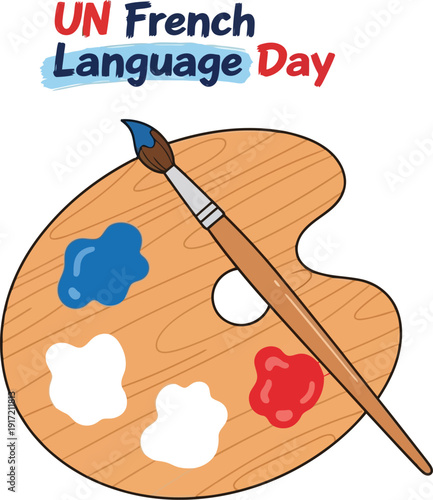 Celebrate UN French Language Day with Art Supplies, Palette, and Paint Brush