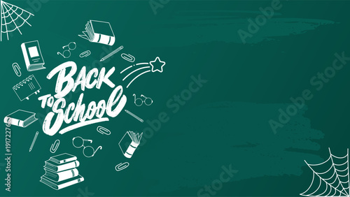 Back to School Chalkboard doodles Illustration. Back to School background with green chalk board and school supplies.