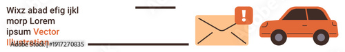 Communication, delivery service, logistics, email marketing, transportation, digital messages. An envelope with an alert icon next to an orange car symbol. Communication and delivery service concept