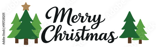 Decorative illustration of 'Merry Christmas' text and evergreen trees depicting the winter holiday season for greeting designs