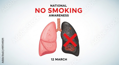 National no smoking awareness campaign with healthy and damaged lungs illustration on 12 march