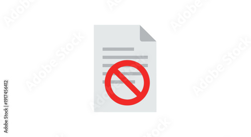 Prohibited Document with Red Prohibition Symbol.