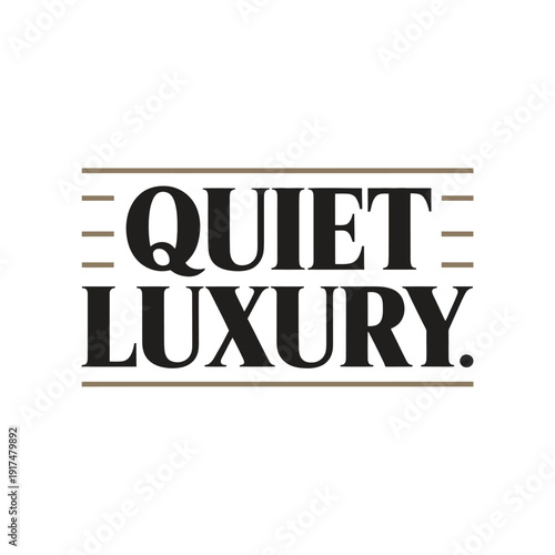 A luxurious quiet logo with elegant typography and minimalist design elements