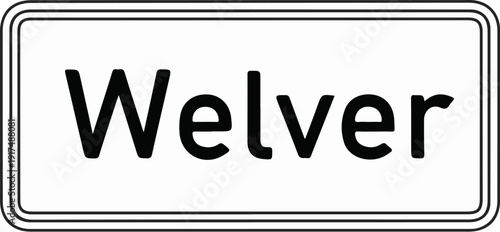 Black text "Welver" on a white rectangular sign with a black border