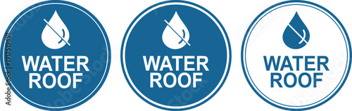 Waterproof Roof Badge Set, Water Resistant Roofing Icon, Leak Proof Construction Seal, Building Protection Label Design