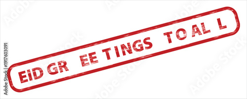 Eid Greetings To All red rubber stamp vector illustration. Distressed texture effect with bold uppercase text in a rounded rectangular outline, isolated on a transparent background.