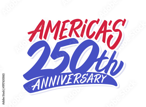 Americas 250th Anniversary Patriotic Lettering Design