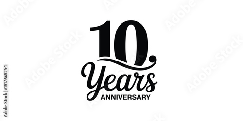 A black and white graphic displays 10 years with an anniversary message