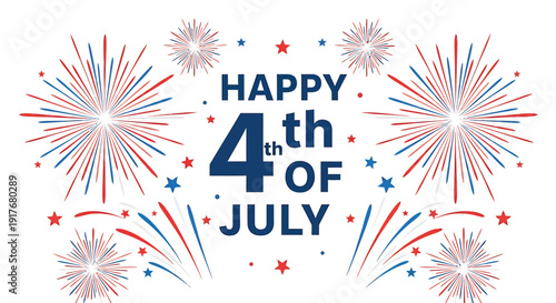 American Independence Day celebration graphic with fireworks and Happy 4th of July text in patriotic colors.