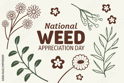 Weed Appreciation Day Celebration Vector, Wild Plants and Nature Concept