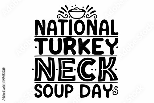 Warm Turkey Neck Soup Bowl Vector Illustration, Traditional Recipe Concept