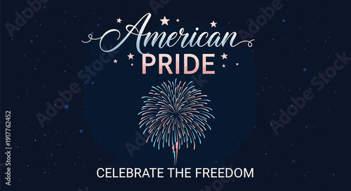 American pride themed illustration with fireworks and text, Celebrate the Freedom, isolated on dark background.