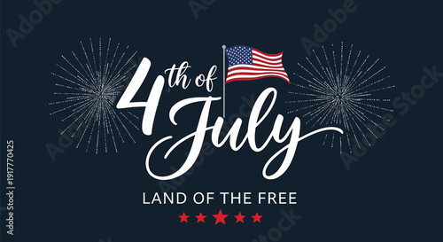 4th of July patriotic banner with fireworks and American flag, land of the free celebration