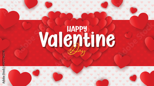 Happy Valentine's Day with red hearts on white and red background