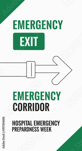 Clear Emergency Exit Route Signage Indicating Safety and Hospital Evacuation Procedures