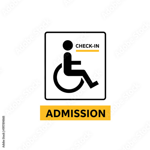 Accessible Check-In and Admission Sign Representing Inclusive Hospitality and Access Solutions