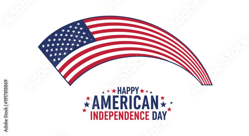 American Independence Day greeting with flag, patriotic symbol for 4th of July celebration.