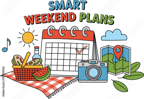 Smart weekend plans illustration with calendar, picnic basket, camera and map, travel planning, leisure activities, organization concept, colorful lifestyle design
