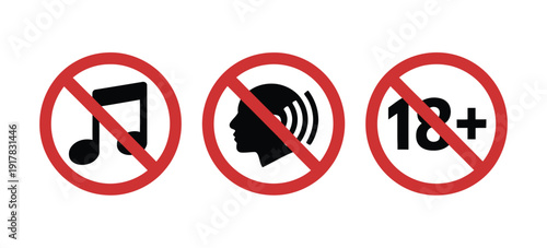 Set of prohibition signs including no music, no talking, and not for under 18, modern vector illustrations for restricted , hazard prevention, safety compliance, and creative digital or print 