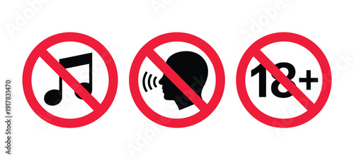Set of prohibition signs including no music, no talking, and not for under 18, vector illustrations representing restricted activities, warnings, safety, and regulatory compliance for digital or print