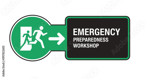 Emergency Preparedness Workshop Symbol Sign Indicating Safety Evacuation Protocol Direction