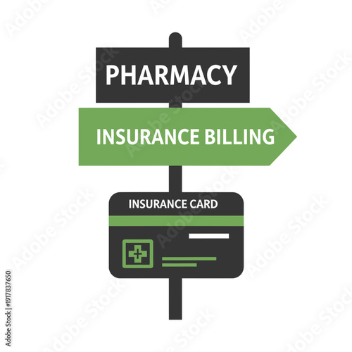Essential Pharmacy Services Signage Illustrating Insurance Billing and Healthcare Accessibility