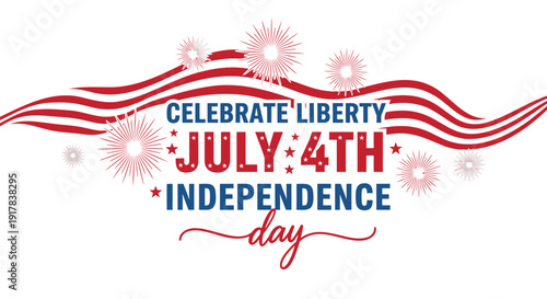 Patriotic July 4th Independence Day celebration typography, Celebrate Liberty text with red white and blue color scheme and fireworks, isolated on transparent background