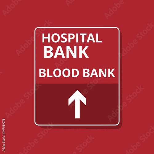 Hospital Blood Bank Directional Signage For Donation Center Illustrated On Red Background