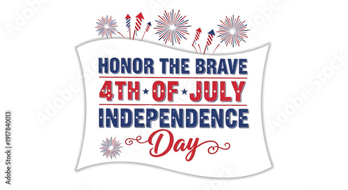 Patriotic 4th of July Independence Day banner with Honor the Brave text, vector illustration.