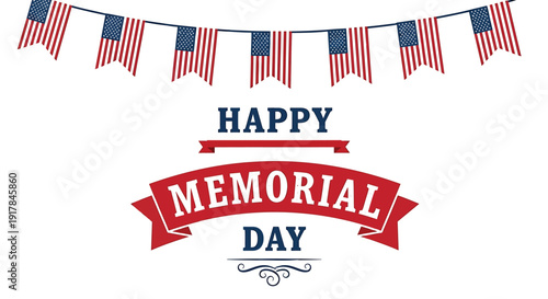 Memorial Day greeting card vector illustration, patriotic banner with flags and Happy Memorial Day text