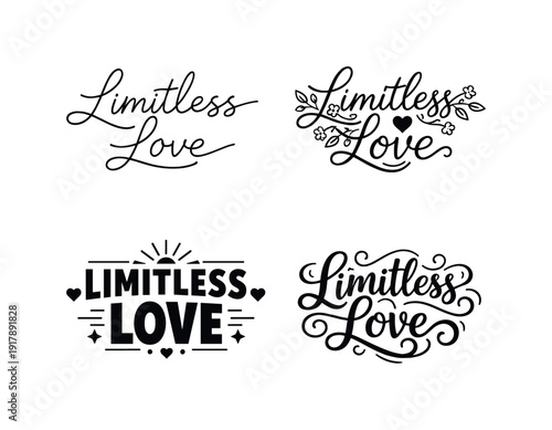 Limitless Love. Set lettering. 4 harmonious lettering variations of the same emblematic