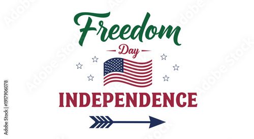 American independence day vector graphic, patriotic symbols with USA flag and text. Includes freedom, independence and stars.