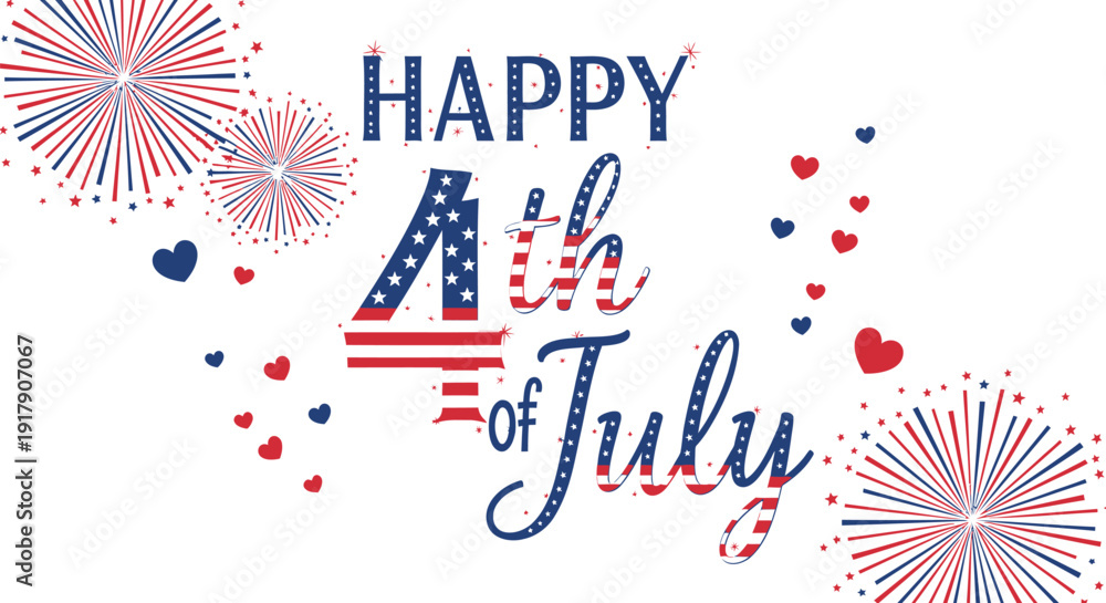 Obraz premium Patriotic 4th of July celebration text with fireworks and hearts, American flag theme, vector graphic.