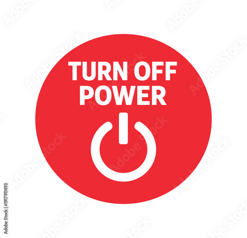Flat vector badge TURN OFF POWER simple white power switch with slash minimal good look design good for package business info about product