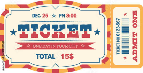 Retro-style ticket template is suitable for events, circus shows, amusement parks, and family celebrations. Vector illustration with rich colors and expressive design.