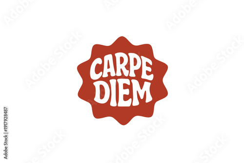 Carpe Diem Motivational Badge. vector illustration for sticker