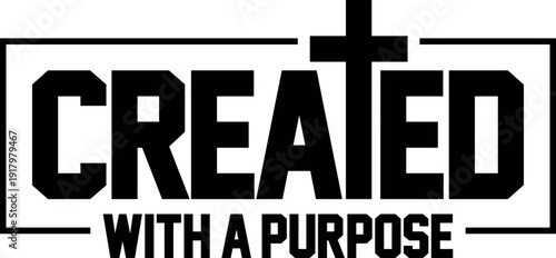 Created With A Purpose SVG, Christian Sublimation svg, Jesus Is King svg